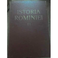 ISTORIA ROMANIEI VOL.2