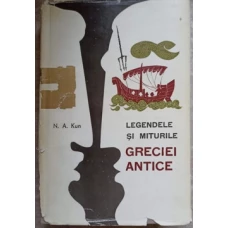 LEGENDELE SI MITURILE GRECIEI ANTICE