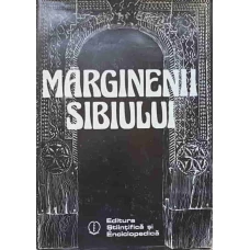 MARGINENII SIBIULUI. CIVILIZATIE SI CULTURA POPULARA ROMANEASCA