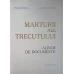 MARTURII ALE TRECUTULUI. ALBUM DE DOCUMENTE