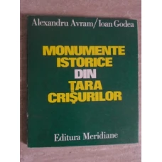MONUMENTE ISTORICE DIN TARA CRISURILOR