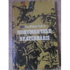 MONUMENTELE NEATARNARII. ITINERAR EROIC 1877-1878