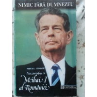 NOI CONVORBIRI CU MIHAI I AL ROMANIEI