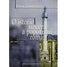 O ISTORIE SINCERA A POPORULUI ROMAN