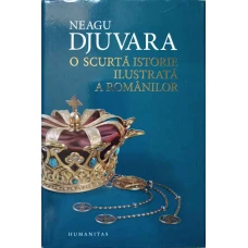 O SCURTA ISTORIE ILUSTRATA A ROMANILOR