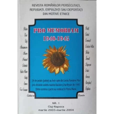 PRO MEMORIAM 1940-1945 NR.1 MARTIE 2003-MARTIE 2004