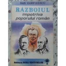 RAZBOIUL IMPOTRIVA POPORULUI ROMAN