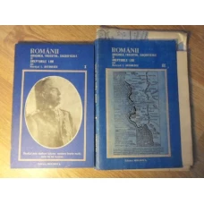 ROMANII ORIGINEA, TRECUTUL, SACRIFICIILE SI DREPTURILE LOR VOL.1-2