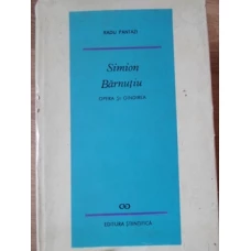 SIMION BARNUTIU. OPERA SI GANDIREA