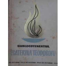 SUBLOCOTENENTUL ECATERINA TEODOROIU