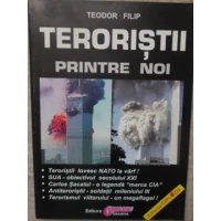 TERORISTII PRINTRE NOI