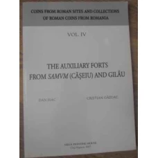 THE AUXILIARY FORTS FROM SAMUM (CASEIU) AND GILAU