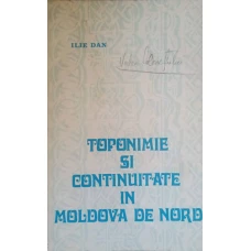 TOPONIMIE SI CONTINUITATE IN MOLDOVA DE NORD