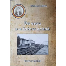 UN EROU S-A INTORS ACASA
