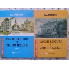VECHI LOCURI SI ZIDIRI IESENE VOL.1-2