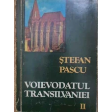 VOIEVODATUL TRANSILVANIEI VOL.2