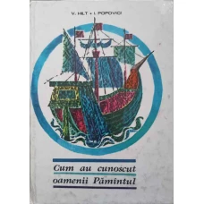 CUM AU CUNOSCUT OAMENII PAMANTUL