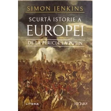 SCURTA ISTORIE A EUROPEI DE LA PERICLE LA PUTIN