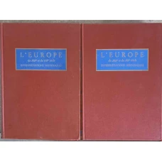 L'EUROPE DU XIX ET DU XX SIECLE VOL.1-2 PROBLEMES ET INTERPRETATIONS HISTORIQUES