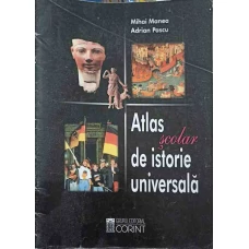 ATLAS SCOLAR DE ISTORIE UNIVERSALA