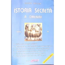 ISTORIA SECRETA A OMENIRII VOL.2