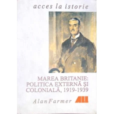 MAREA BRITANIE: POLITICA EXTERNA SI COLONIALA, 1919-1939