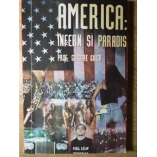 AMERICA: INFERN SI PARADIS