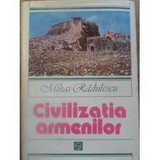 CIVILIZATIA ARMENILOR