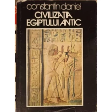 CIVILIZATIA EGIPTULUI ANTIC