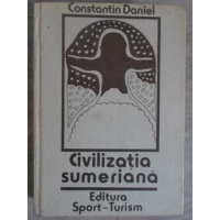 CIVILIZATIA SUMERIANA CIVILIZATIA SUMERIANA