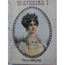 ECATERINA I DIN TARANCA IMPARATEASA