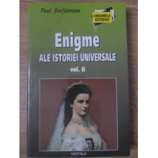 ENIGME ALE ISTORIEI UNIVERSALE VOL.2