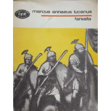 FARSALIA. DESPRE RAZBOIUL CIVIL