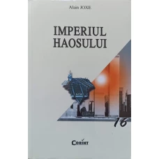 IMPERIUL HAOSULUI. REPUBLICILE IN FATA DOMINATIEI AMERICANE DUPA RAZBOIUL RECE