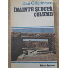 INAINTE SI DUPA COLUMB