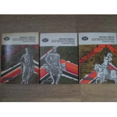ISTORIA DECLINULUI SI A PRABUSIRII IMPERIULUI ROMAN VOL.1-3