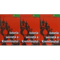 ISTORIA SECRETA A KREMLINULUI VOL.1-3