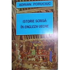 ISTORIE SCRISA IN ENGLEZA VECHE