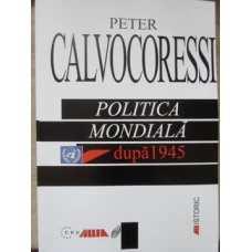 POLITICA MONDIALA DUPA 1945