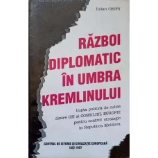 RAZBOI DIPLOMATIC IN UMBRA KREMLINULUI