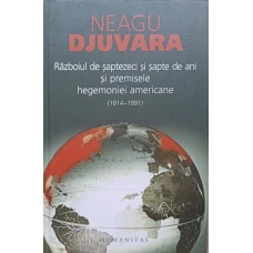 RAZBOIUL DE SAPTEZECI SI SAPTE DE ANI SI PREMISELE HEGEMONIEI AMERICANE