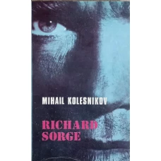 RICHARD SORGE (ASA CUM A FOST). OPERATIUNEA RAMSAI