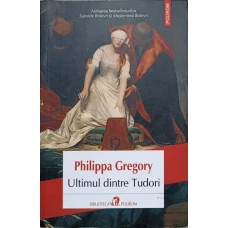ULTIMUL DINTRE TUDORI