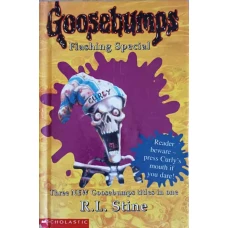 GOOSEBUMPS. FLASHING SPECIAL