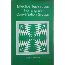 EFFECTIVE TECHNIQUES FOR ENGLISH CONVERSATION GROPUS