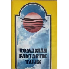 ROMANIAN FANTASTIC TALES