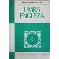 LIMBA ENGLEZA. MANUAL PENTRU CLASA A X-A (ANUL VI DE STUDIU)