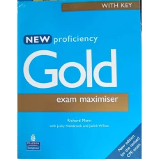 NEW PROFICIENCY GOLD, EXAM MAXIMISER WITH KEY