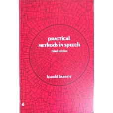 PRACTICAL METHODS IN SPEECH