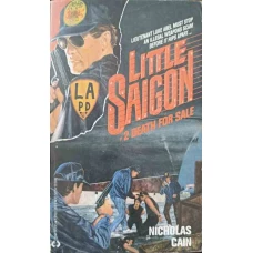 LITTLE SAIGON. DEATH FOR SALE